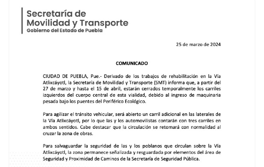 A partir del 27 de marzo, cerrarán carriles izquierdos del cuerpo central de la Vía Atlixcáyotl