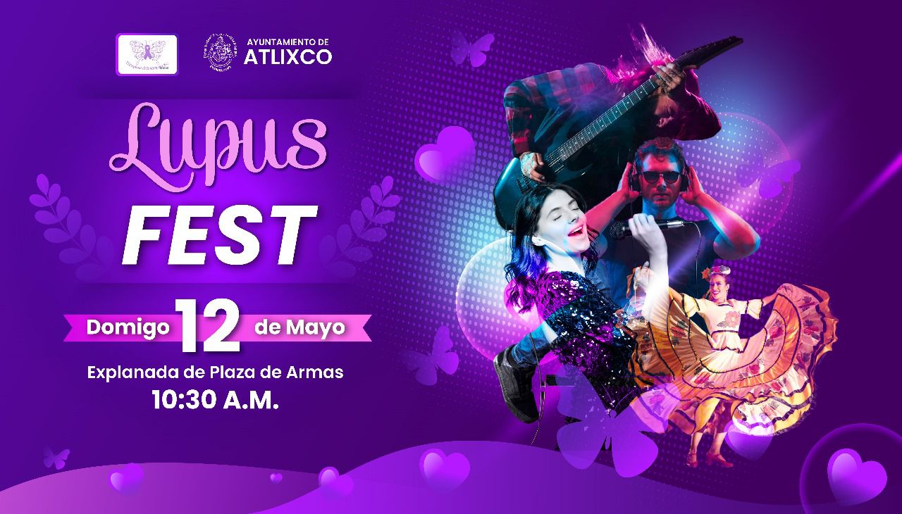 Ayuntamiento de Atlixco, invita a conmemorar el día internacional del Lupus
