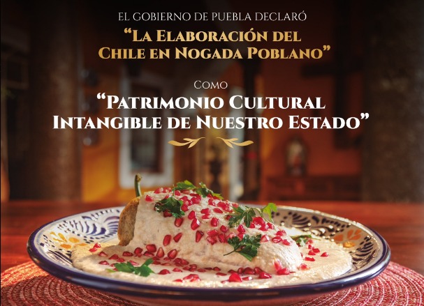 “La Elaboración del Chile en Nogada Poblano”, Patrimonio Cultural Intangible del Estado