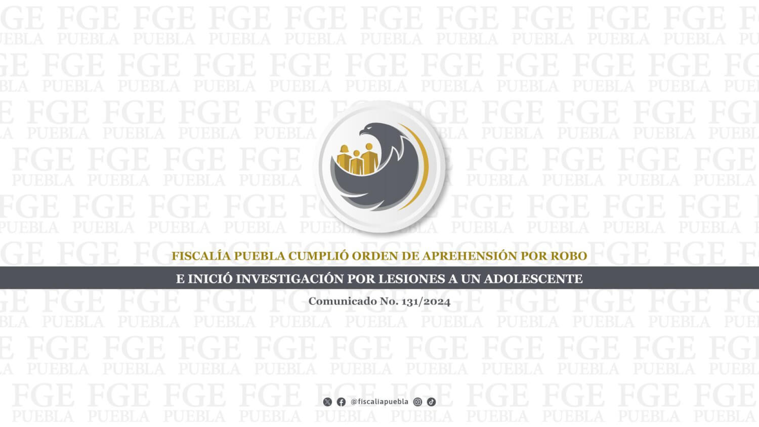 Fiscalía Puebla cumplió orden de aprehensión por robo e inició investigación por lesiones a un adolescente