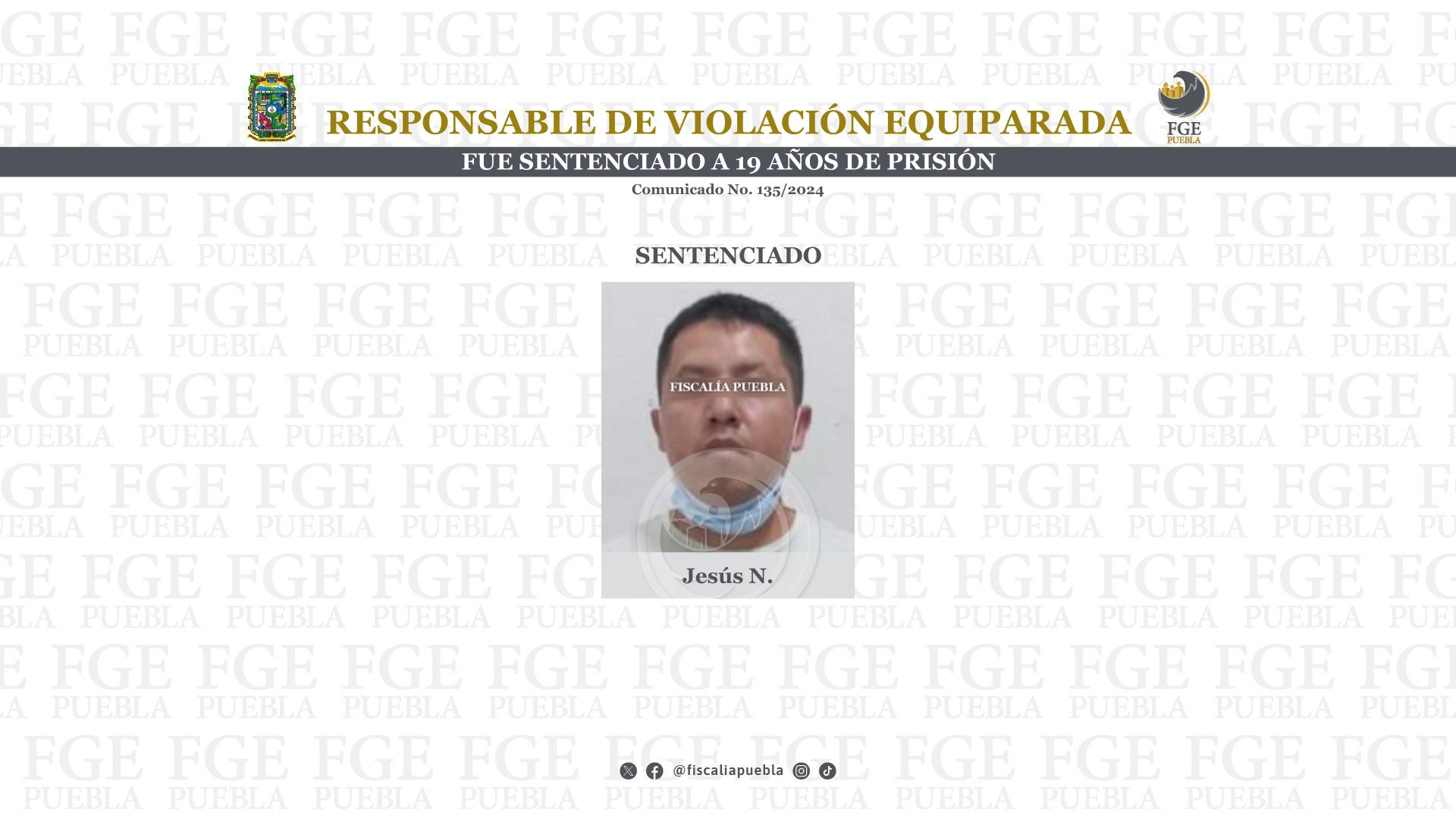 Sentencian a 19 años de prisión a sujeto que violó a su vecina de 13 años en Puebla