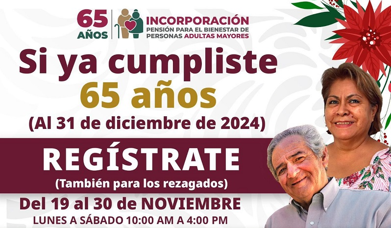 Del 19 al 30 de noviembre inicia registro para la Pensión para el Bienestar de las Personas Adultas