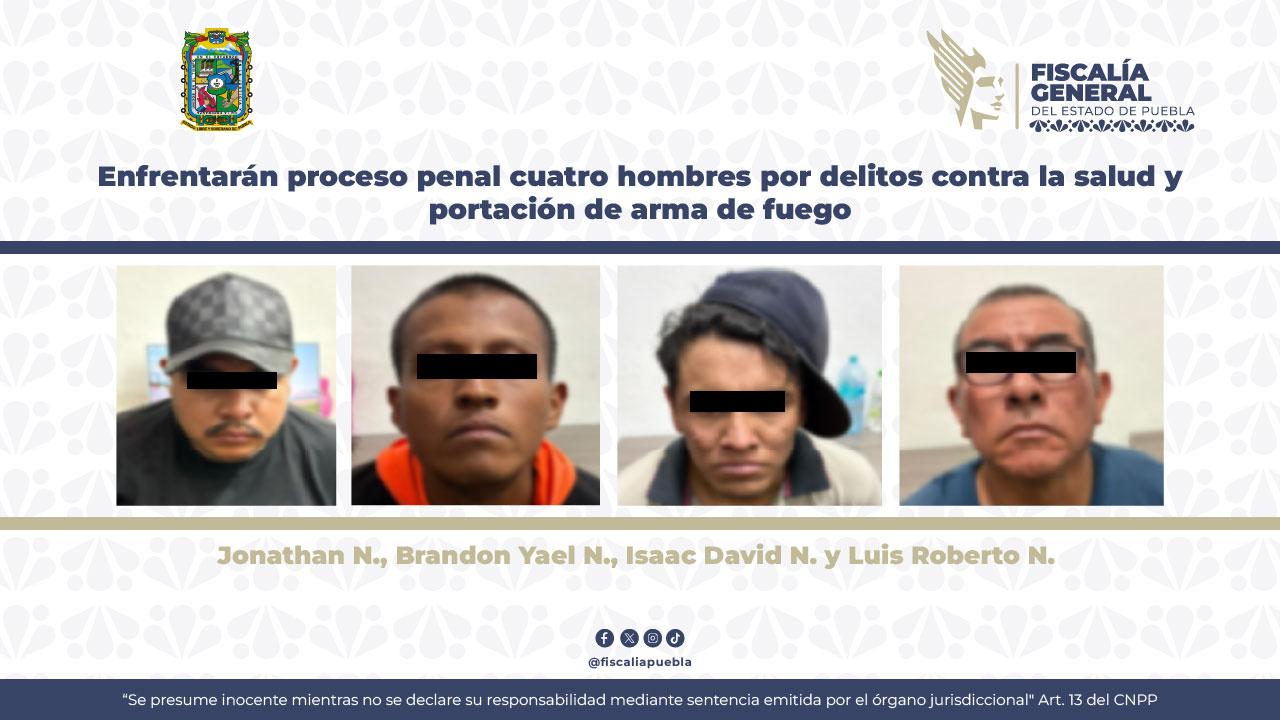Enfrentarán proceso penal cuatro hombres por delitos a la salud