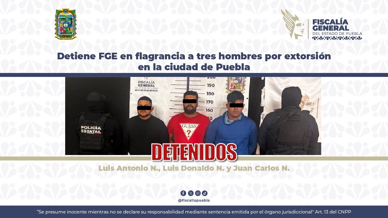 Detenidos por extorsión en la ciudad de Puebla